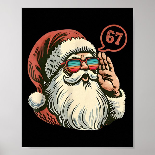 67 Meme Cool Santa Retro Santa 6 7 Funny Six Seven Poster (Front)
