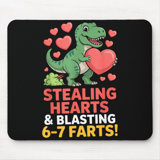 67 Meme Dinosaur Stealing Hearts 6-7 Farts Valenti Mouse Pad (Front)