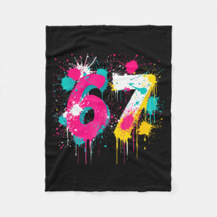 67 Meme Drip Spray Paint Six Seven 80s Bright Colo Fleece Blanket