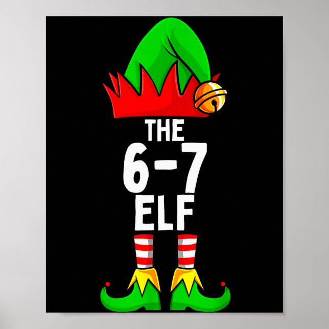 67 Meme Elf Christmas Matching Family 6-7 Brainrot Poster (Front)
