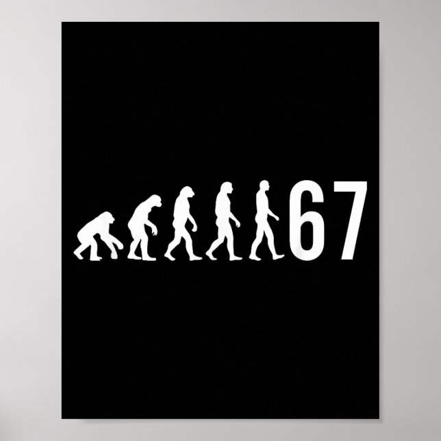 67 Meme Evolution Of Man  Poster (Front)