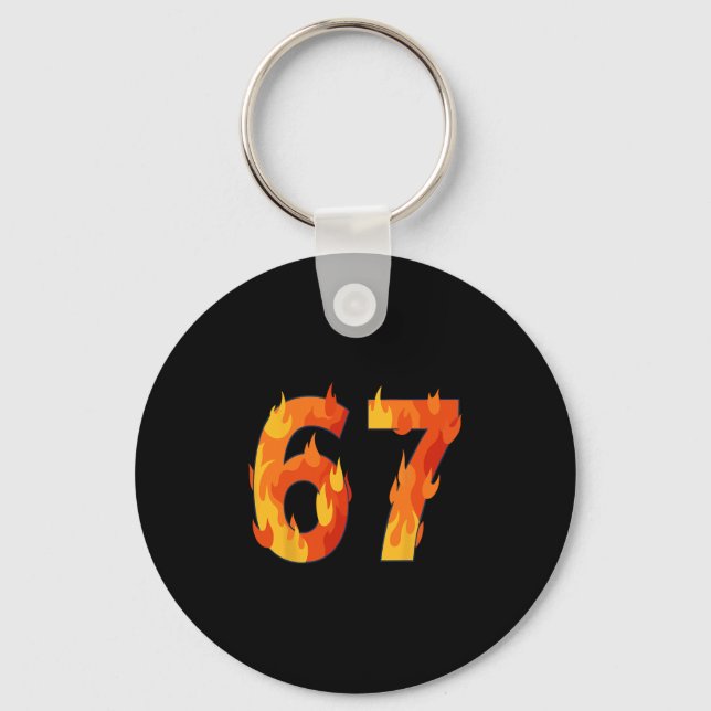 67 Meme Flames Funny Six Seven Gen Alpha Slang  Key Ring (Front)