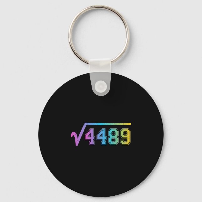 67 Meme Fun Square Root 4489 Teen Six Seven Math T Key Ring (Front)