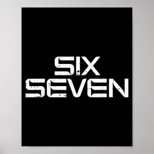 67 Meme Funny 6 7 Boys Girls Youth Teen Men Women  Poster