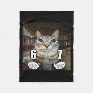 67 Meme Funny Cat Six Seven Meme 6 7  Fleece Blanket