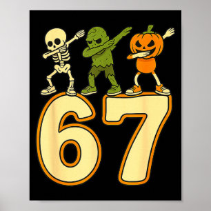 67 Meme Funny Halloween Numbers Six Seven Men Wome Poster
