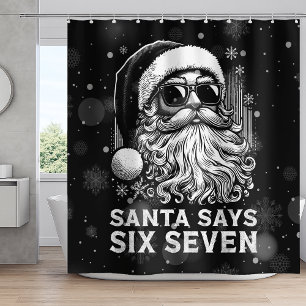 67 Meme Funny Santa Says Six Seven Christmas Shower Curtain
