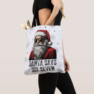 67 Meme Funny Santa Says Six Seven Christmas Tote Bag