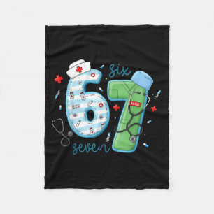 67 Meme Funny School Nurse Six Seven Meme Nursing  Fleece Blanket