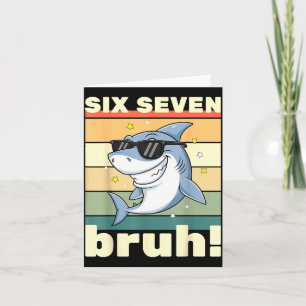 67 Meme Funny Six Seven Bruh 6-7 Meme Kids Boys Gi Card