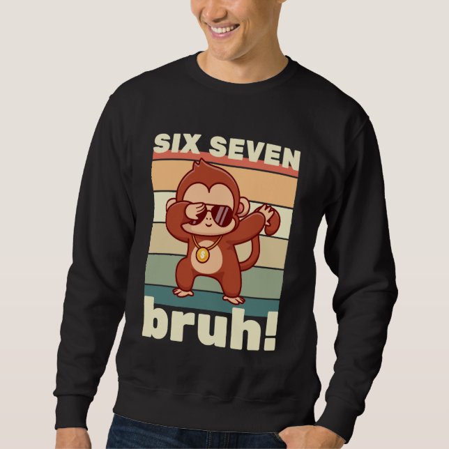67 Meme Funny Six Seven Bruh Kids Boys Girls Dabbi Sweatshirt (Front)
