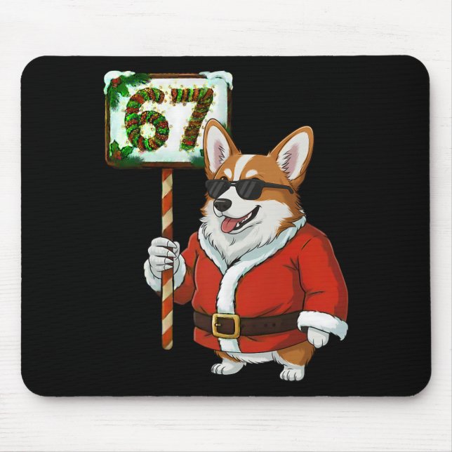 67 Meme Funny Six Seven Christmas Corgi Dog Lover  Mouse Pad (Front)