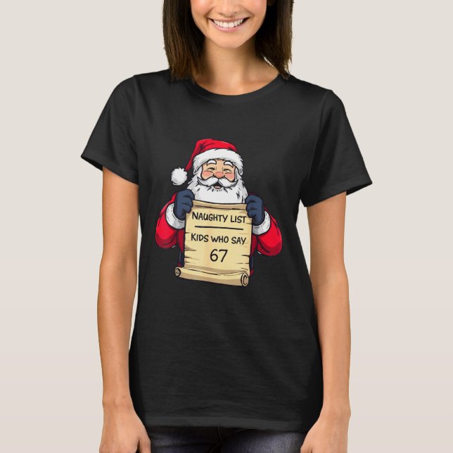 67 Meme Funny Six Seven Christmas For Men Women Ki T-Shirt (Front)
