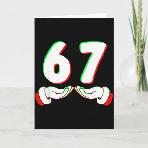 67 Meme Funny Six Seven Christmas Shirt Men Women  Card