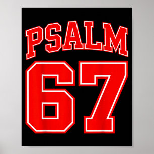 67 Meme Funny Six Seven Psalm 67 6-7 Meme Poster