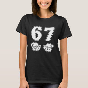 67 Meme Funny Six Seven Retro 6-7 Gen Sigma Aura S T-Shirt