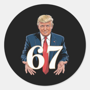 67 Meme Funny Trump 67 Hands Meme Slang 6 7 Hands  Classic Round Sticker
