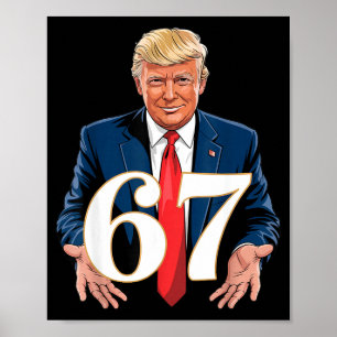 67 Meme Funny Trump 67 Hands Meme Slang 6 7 Hands  Poster
