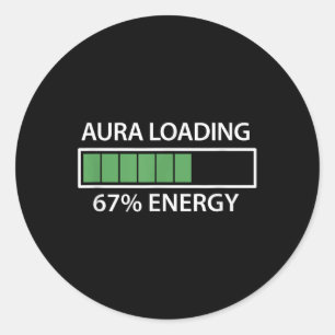 67 Meme Gen Alpha Aura Loading  Classic Round Sticker