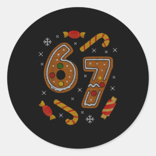 67 Meme Gingerbread Candy Cane Christmas Ugly Swea Classic Round Sticker