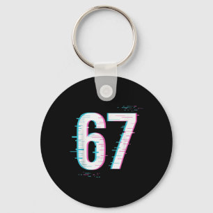 67 Meme Glitch-core 67 Digital Signal Still Loadin Key Ring