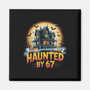 67 Meme Halloween Costume Haunted _2  Magnet