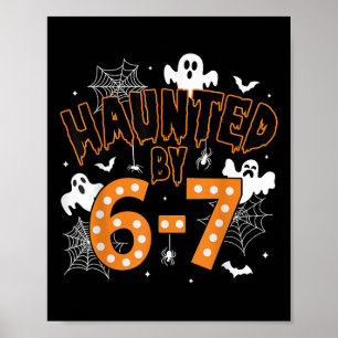 67 Meme Halloween Haunted– Funny Ghost And Pumpkin Poster