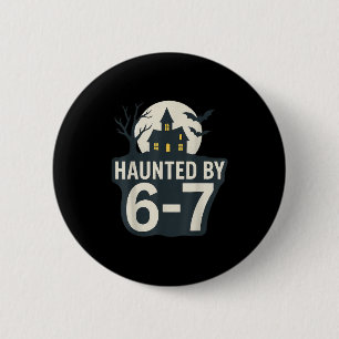 67 Meme Halloween House Spooky - Six Seven Gen Alp 6 Cm Round Badge
