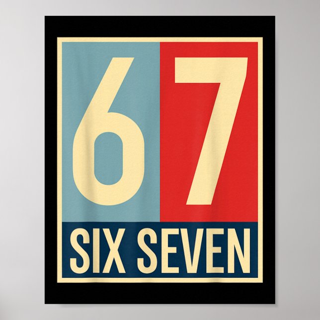 67 Meme Hope Poster Style  (Front)