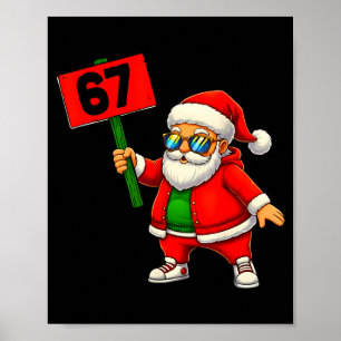 67 Meme Humor 6-7 Funny Six Seven Christmas  Poster