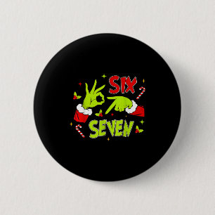 67 Meme Humor 6-7 Funny Xmas Six Seven Christmas 6 Cm Round Badge