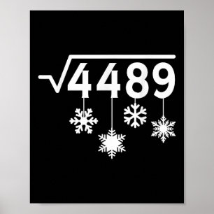 67 Meme Math Teacher Christmas Snowflakes Square R Poster