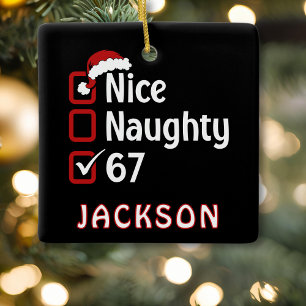 67 Meme Nice Naughty Santa Hat Funny Name Ceramic Ornament