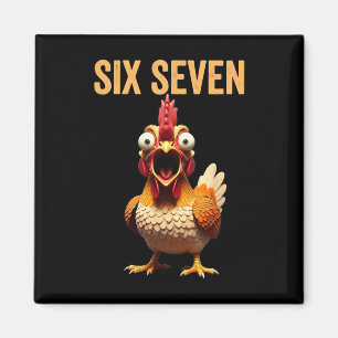 67 Meme Quote Rooster Meme Six Seven Chicken Humou Magnet