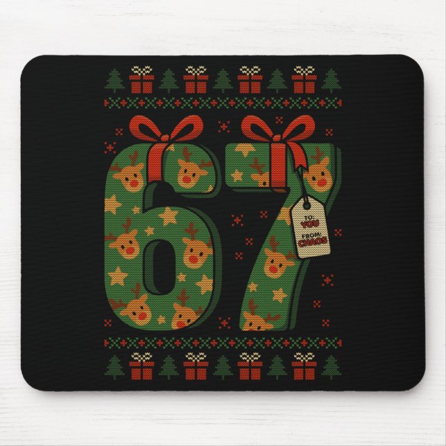 67 Meme Reindeer Christmas Ugly Sweater Xmas Celeb Mouse Pad (Front)