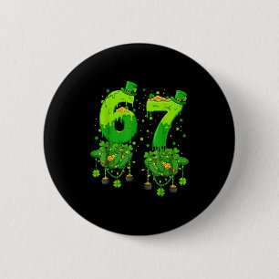 67 Meme Shamrocks Six Seven Shamrocks 6-7 St Patri 6 Cm Round Badge