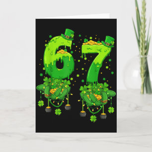 67 Meme Shamrocks Six Seven Shamrocks 6-7 St Patri Card