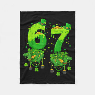 67 Meme Shamrocks Six Seven Shamrocks 6-7 St Patri Fleece Blanket