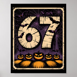 67 Meme Shirt Six Seven Funny Halloween Design Poster