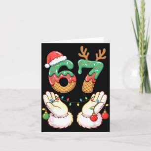 67 Meme Six Seven 6 7 Meme Funny Christmas Santa R Card