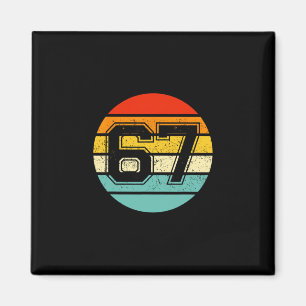 67 Meme Six Seven 6 7 Meme Funny Number Vintage Magnet