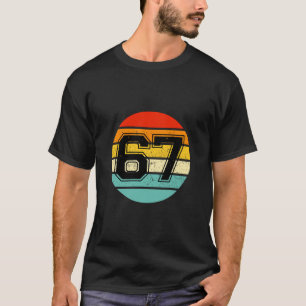 67 Meme Six Seven 6 7 Meme Funny Number Vintage T-Shirt