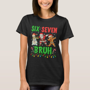 67 Meme Six Seven Bruh Dabbing Santa 6 7 Funny Chr T-Shirt