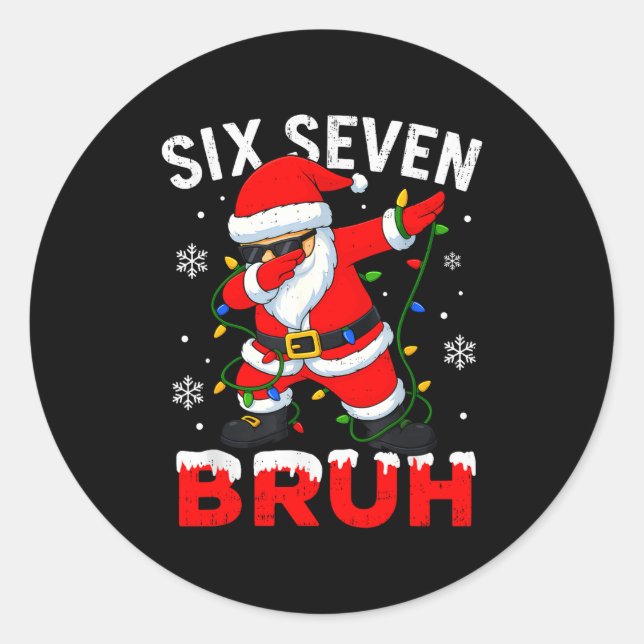 67 Meme Six Seven Bruh Dabbing Santa Funny Christm Classic Round Sticker (Front)