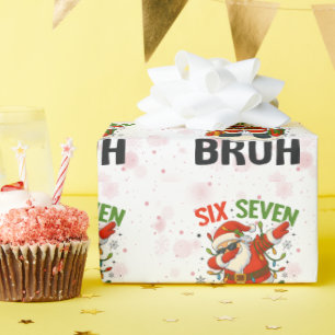 67 Meme Six Seven Bruh Funny Christmas 6 7 Wrapping Paper