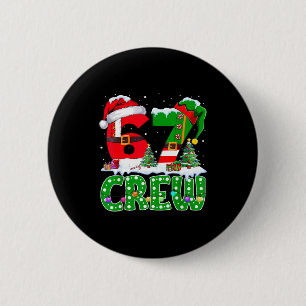 67 Meme Six Seven Christmas Crew Xmas Lights Famil 6 Cm Round Badge