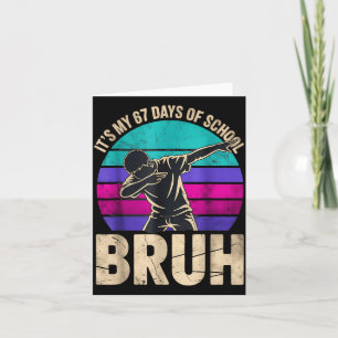 67 Meme Six Seven Dabbing Boy It's My 67 Days Of S Card