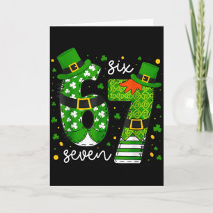 67 Meme Six Seven For Kids Boys Girls St Patricks Card