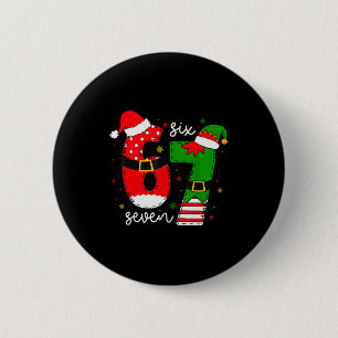 67 Meme Six Seven For Kids Women Men Boys Girls Ch 6 Cm Round Badge