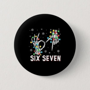 67 Meme Six Seven For Kids Women Men Boys Girls Ch 6 Cm Round Badge